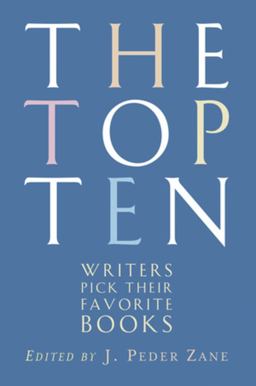 Top Ten Writers Pick Their Favorite Books  9780393328400 Front Cover