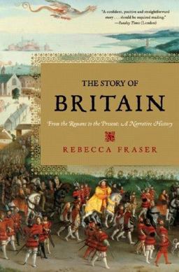 Story of Britain From the Romans to the Present - A Narrative History  9780393329025 Front Cover