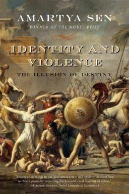 Identity and Violence The Illusion of Destiny  9780393329292 Front Cover