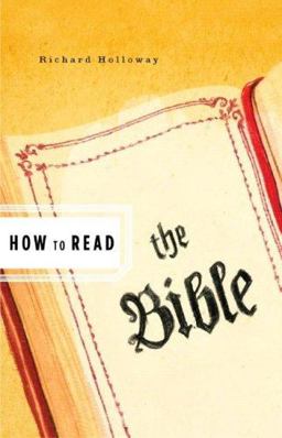 How to Read the Bible How to Read the Bible