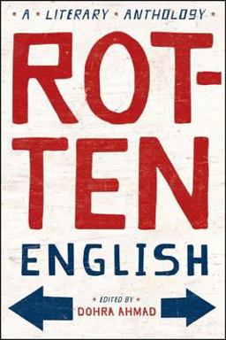 Rotten English A Literary Anthology  9780393329605 Front Cover