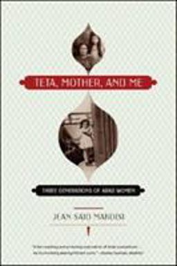 Teta Mother and Me Three Generations of Arab Women  9780393329650 Front Cover