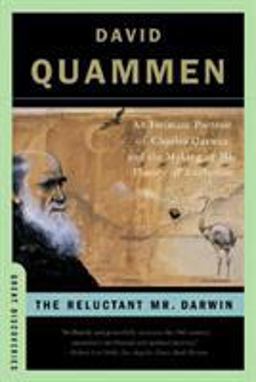 Reluctant Mr Darwin An Intimate Portrait of Charles Darwin and the Making of His The  9780393329957 Front Cover