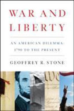 War and Liberty An American Dilemma: 1790 to the Present  9780393330045 Front Cover