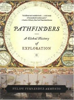Pathfinders A Global History of Exploration  9780393330915 Front Cover