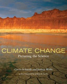 Climate Change Picturing the Science  9780393331257 Front Cover