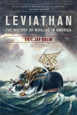 Leviathan The History of Whaling in America  9780393331578 Front Cover