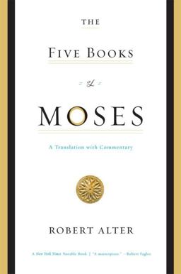 Five Books of Moses A Translation with Commentary  9780393333930 Front Cover