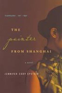 Painter from Shanghai A Novel  9780393335316 Front Cover