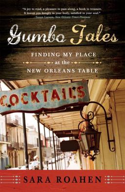 Gumbo Tales Finding My Place at the New Orleans Table  9780393335378 Front Cover