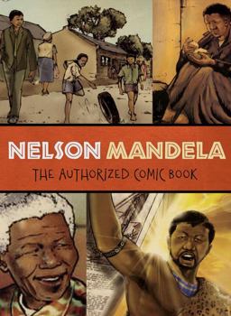 Nelson Mandela The Authorized Comic Book  9780393336467 Front Cover
