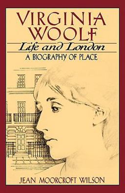Virginia Woolf, Life and London Virginia Woolf, Life and London