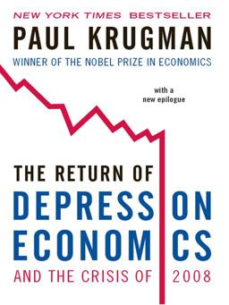 The Return of Depression Economics and the Crisis Of 2008