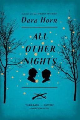 All Other Nights A Novel  9780393338324 Front Cover