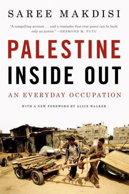Palestine Inside Out An Everyday Occupation  9780393338447 Front Cover