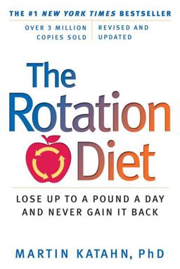 Rotation Diet Revised and Updated  9780393341317 Front Cover