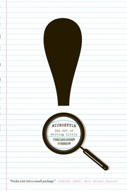 Microstyle The Art of Writing Little  9780393341812 Front Cover