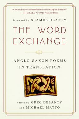 Word Exchange Anglo-Saxon Poems in Translation  9780393342413 Front Cover
