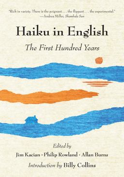 Haiku in English The First Hundred Years  9780393348873 Front Cover