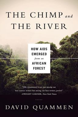 Chimp and the River How Aids Emerged from an African Forest  9780393350845 Front Cover