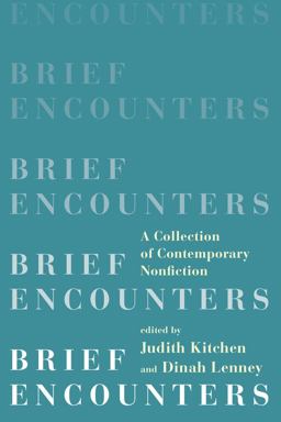 Brief Encounters A Collection of Contemporary Nonfiction  9780393350999 Front Cover