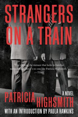 Strangers on a Train:  9780393351934 Front Cover