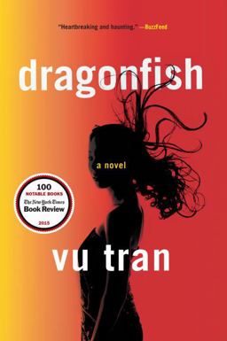 Dragonfish A Novel 1st 2016 9780393352870 Front Cover
