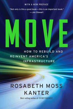 Move How to Rebuild and Reinvent America's Infrastructure  9780393352917 Front Cover