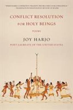Conflict Resolution for Holy Beings Poems  9780393353631 Front Cover