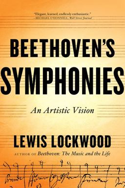 Beethoven's Symphonies An Artistic Vision  9780393353853 Front Cover