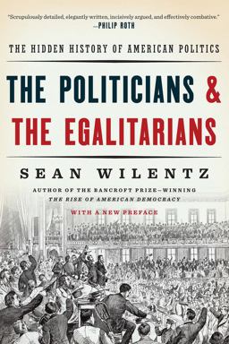 The Politicians and the Egalitarians