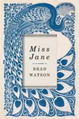 Miss Jane A Novel  9780393354386 Front Cover