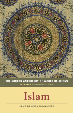 Norton Anthology of World Religions: Islam Islam  9780393355024 Front Cover