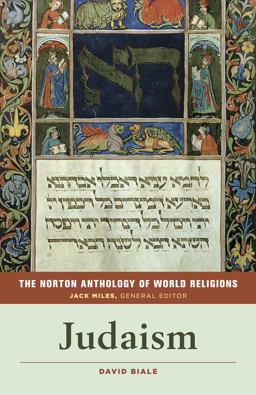 Norton Anthology of World Religions Judaism  9780393355031 Front Cover