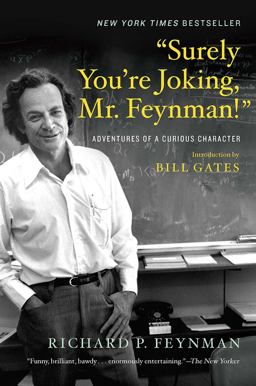 Surely You're Joking, Mr. Feynman! Adventures of a Curious Character  9780393355628 Front Cover