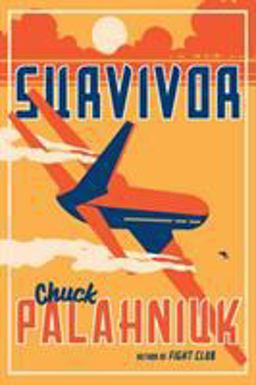 Survivor A Novel  9780393355932 Front Cover