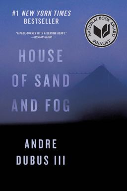 House of Sand and Fog A Novel  9780393356342 Front Cover