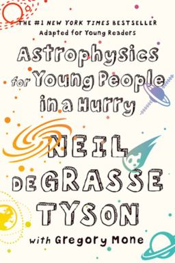 Astrophysics for Young People in a Hurry  9780393356502 Front Cover