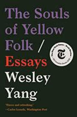 Souls of Yellow Folk Essays  9780393357554 Front Cover