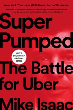 Super Pumped The Battle for Uber  9780393358612 Front Cover