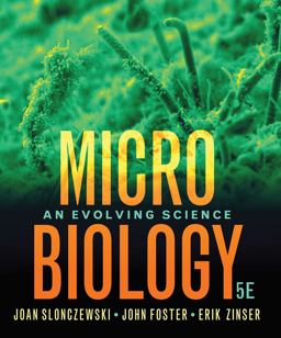 Microbiology An Evolving Science 5th 9780393419962 Front Cover