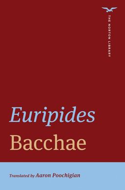 Bacchae, the Norton Library  9780393427905 Front Cover