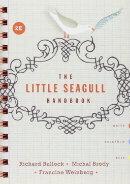 The Little Seagull Handbook and They Say / I Say The Little Seagull Handbook and They Say / I Say