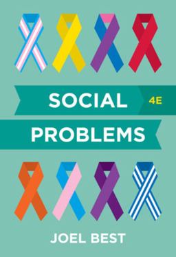 Social Problems, 4th Edition Social Problems, 4th Edition