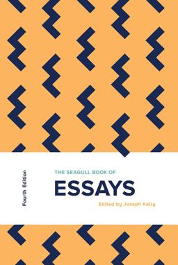 Seagull Book of Essays 4th 9780393538762 Front Cover