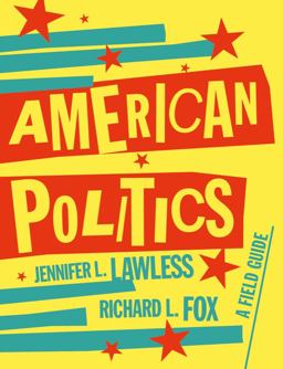 American Politics A Field Guide  9780393539189 Front Cover