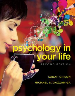 Psychology in Your Life 2nd 9780393600674 Front Cover