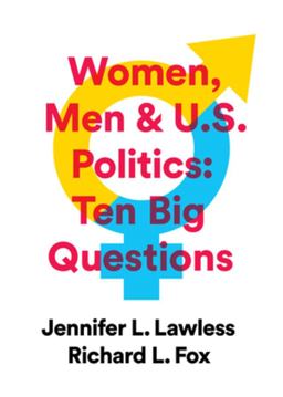 Women, Men and Us Politics 10 Big Questions  9780393602548 Front Cover