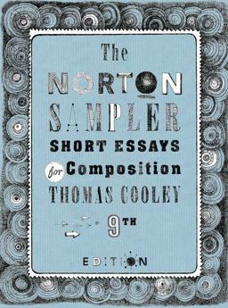 The Norton Sampler: Short Essays for Composition  9780393602913 Front Cover