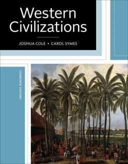 Western Civilizations, Volume 1